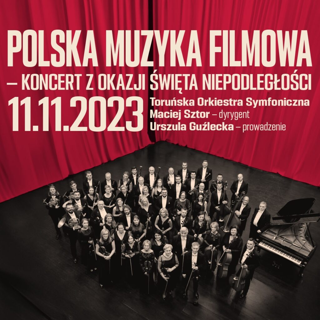Polska muzyka filmowa – koncert na Święto Niepodległości