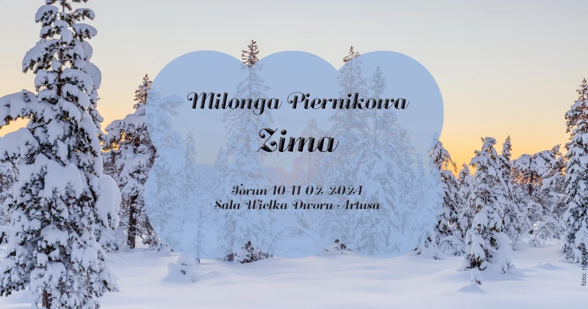 Milonga Piernikowa | ZIMA 2024