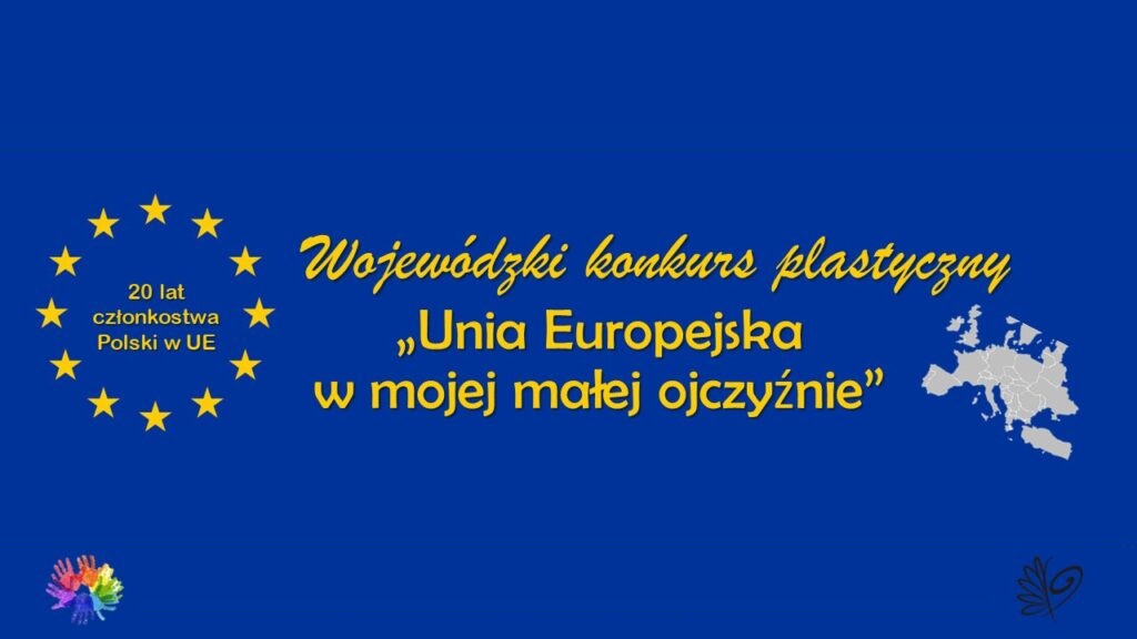 „Unia Europejska w mojej małej ojczyźnie”
