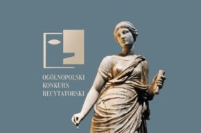 Ogólnopolski Konkurs Recytatorski (eliminacje rejonowe i wojewódzkie)