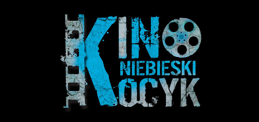 Kino Niebieski Kocyk. Boscy