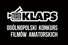 Ogólnopolski Konkurs Filmów Amatorskich KLAPS