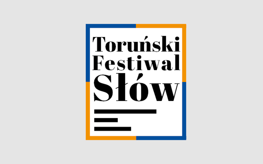 Toruński Festiwal Słów / Toruński Festiwal Książki