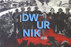 Edward Dwurnik. Polska / Retrospektywa