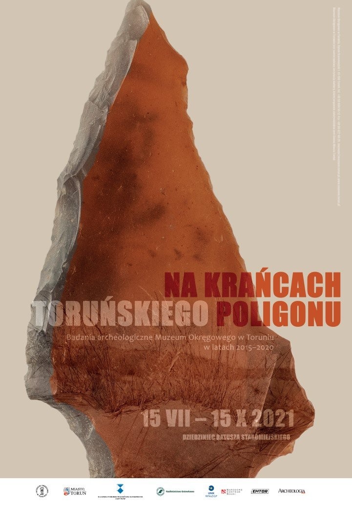 Wystawa „Na krańcach toruńskiego poligonu – badania archeologiczne Muzeum Okręgowego w Toruniu w latach 2015–2020”