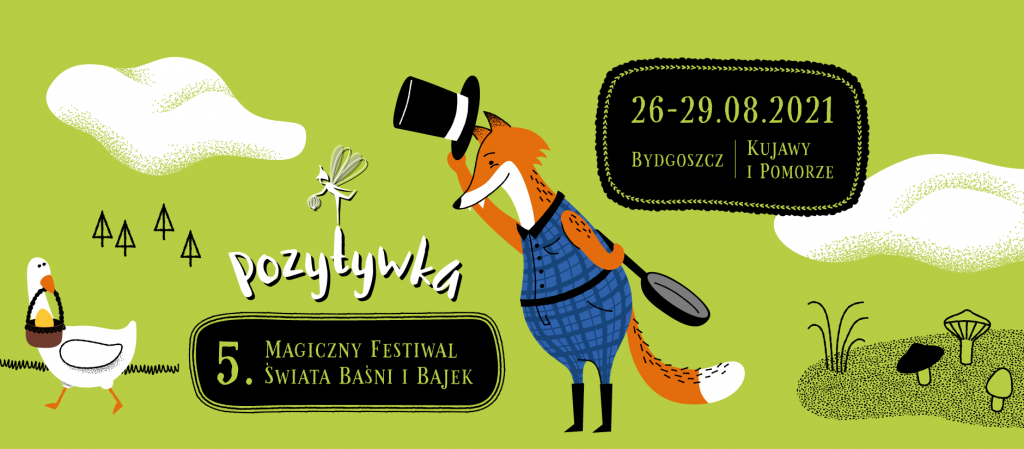 POZYTYWKA. Magiczny Festiwal Świata Baśni i Bajek