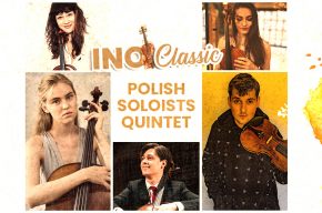 INO CLASSIC FESTIWAL. Polish Soloists Quintet