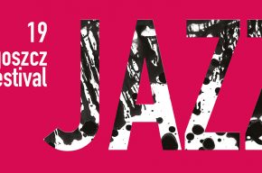 19. BYDGOSZCZ JAZZ FESTIVAL
