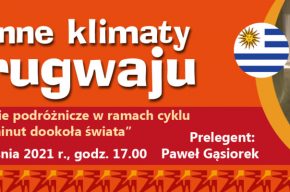 Winne klimaty Urugwaju – „W 80 minut dookoła świata”