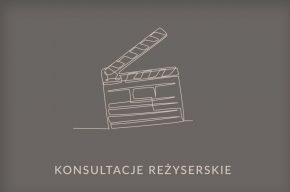 <B>Konsultacje reżyserskie</B>