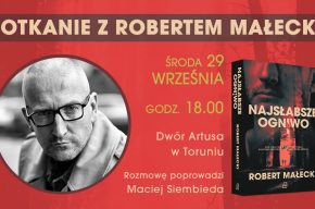 Spotkanie z Robertem Małeckim | „Najsłabsze ogniwo” | Premiera książki