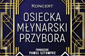 Koncert „Osiecka, Młynarski, Przybora” – H. Śleszyńska, K. Dąbrowska, M. Januszkiewicz i inni