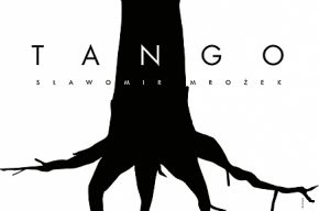 Sławomir Mrożek.  Tango