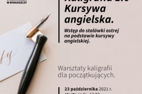 Kaligrafia 1.0 — Kursywa angielska. Wstęp do stalówki ostrej na podstawie kursywy angielskiej. Warsztaty kaligrafii dla początkujących