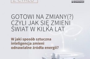 Wykład: „W jaki sposób sztuczna inteligencja zmieni odnawialne źródła energii?”