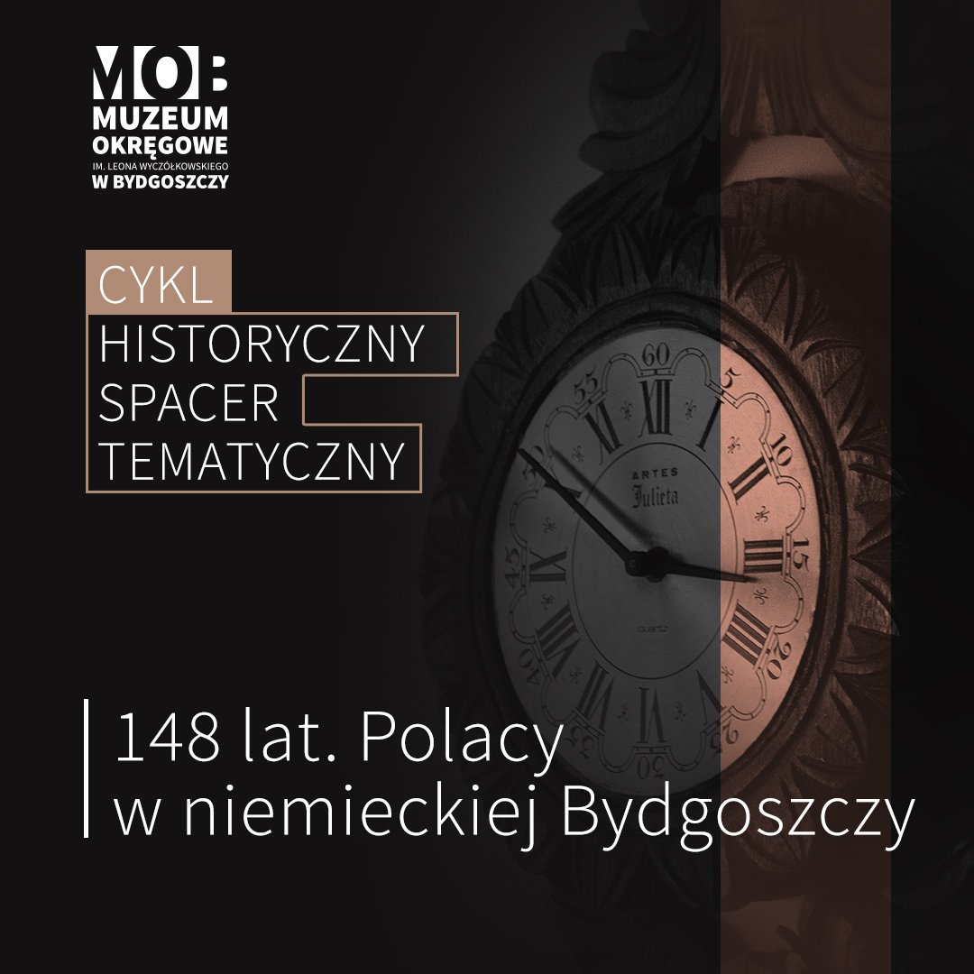 148 lat. Polacy w niemieckiej Bydgoszczy