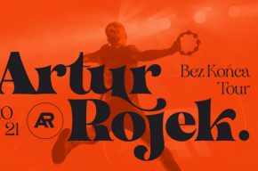 Artur Rojek „Bez końca”