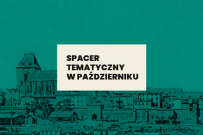 Spacery tematyczne