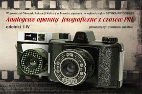 SZTUKA FOTOGRAFII <br>Analogowe aparaty fotograficzne <br>z czasów PRL