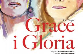 Spektakl „Grace i Gloria”