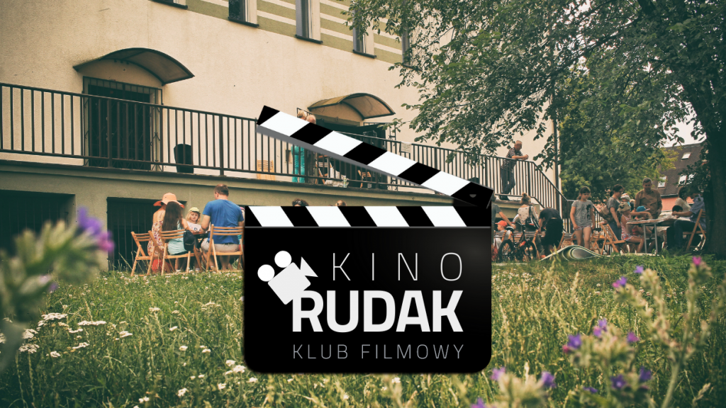 Kino Rudak | Klub Filmowy vol. 1