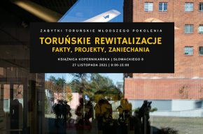 Konferencja z cyklu "Zabytki toruńskie młodszego pokolenia"