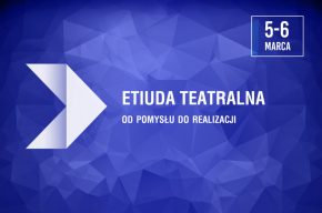 Warsztaty teatralne: Etiuda teatralna