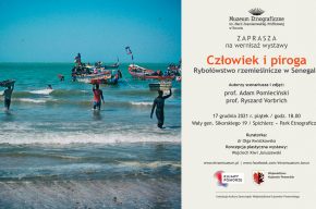 Człowiek i piroga. Rybołówstwo rzemieślnicze w Senegalu – wernisaż