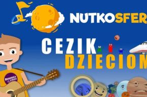 NutkoSfera i DrobNutki – CeZik dzieciom akustycznie