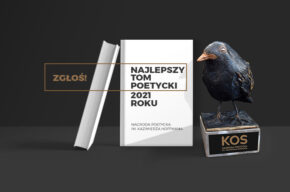 Zapraszamy do udziału w trzeciej edycji konkursu poetyckiego KOS