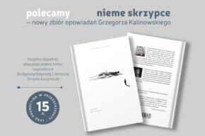"nieme skrzypce" Grzegorza Kalinowskiego już do nabycia w KPCK