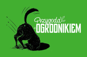 Przygoda z ogrodnikiem