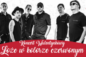 Koncert walentynkowy – Łoże w kolorze czerwonym