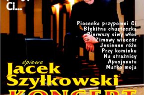 Jacek Szyłkowski “Piosenka Przypomni Ci…”