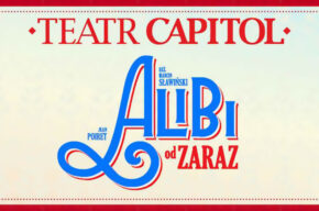 Spektakl „Alibi od zaraz”