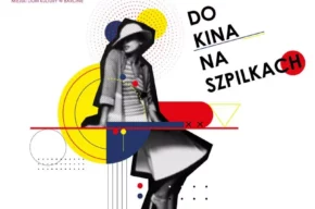 „Do kina na szpilkach”