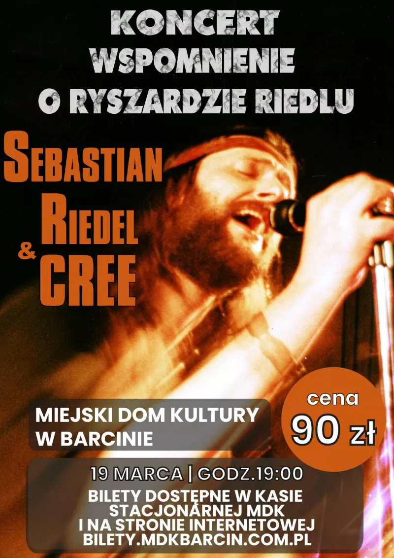 Koncert Wspomnienie o Ryszardzie Riedlu | Sebastian Riedel & Cree