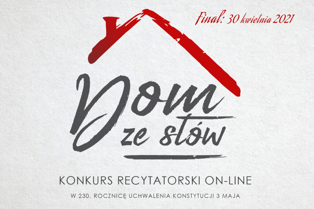 Konkurs recytatorski on-line<br><i>Dom ze słów</i><br>2021