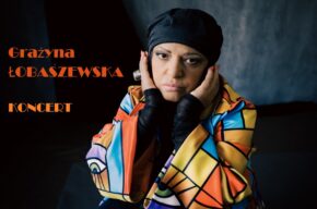 koncert: GRAŻYNA ŁOBASZEWSKA