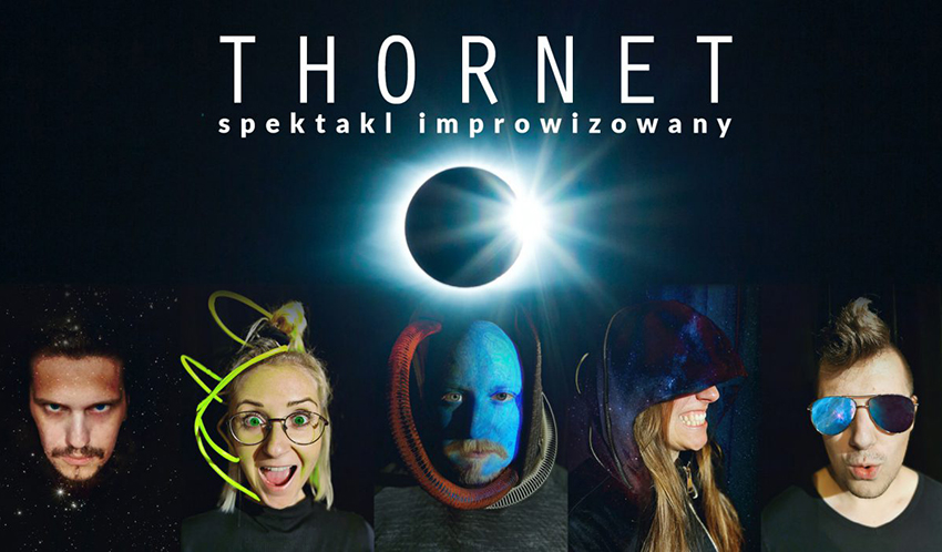 Thornet - spektakl impro