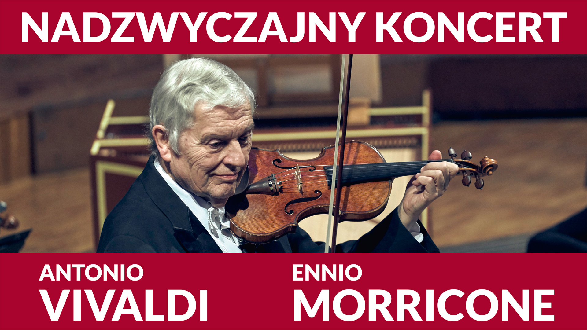 Mistrzowie Muzycznych Krajobrazów  Antonio VIVALDI – Ennio MORRICONE