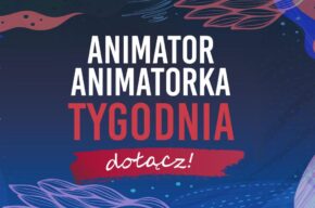 ANIMATOR TYGODNIA