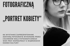 Wystawa fotograficzna „Portret kobiety”