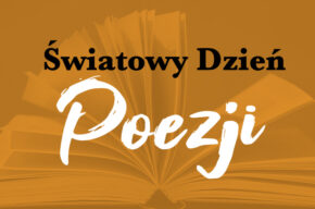 Spotkanie z okazji Światowego Dnia Poezji