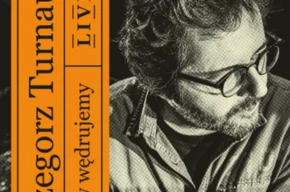 Grzegorz Turnau- Znów wędrujemy LIVE