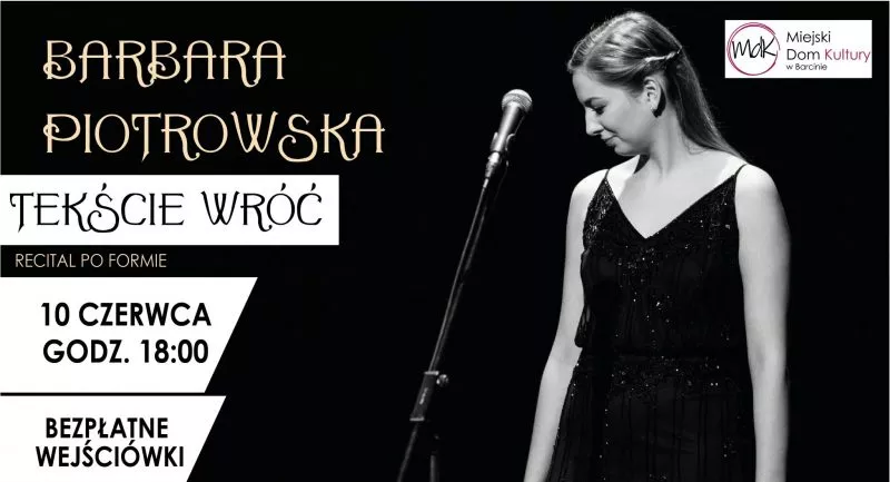 Barbara Piotrowska / Recital Po Formie