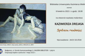 WYSTAWA MALARSTWA KAZIMIERZA DREJASA - SYNTEZA REALNOŚCI