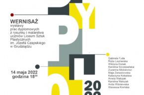Dyplom Liceum Sztuk Plastycznych 2022