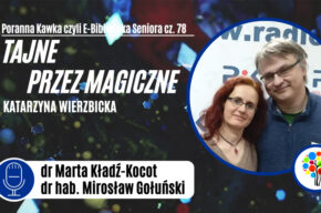 Poranna Kawka (odc. 78) "Tajne przez magiczne"