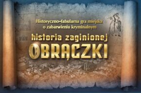 Gra miejska "Historia zaginionej obrączki"
